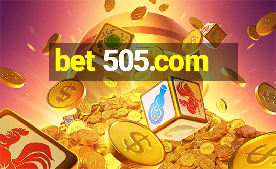 bet 505.com