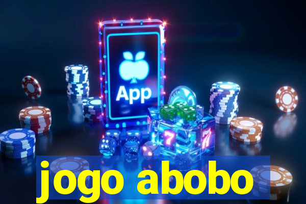 jogo abobo