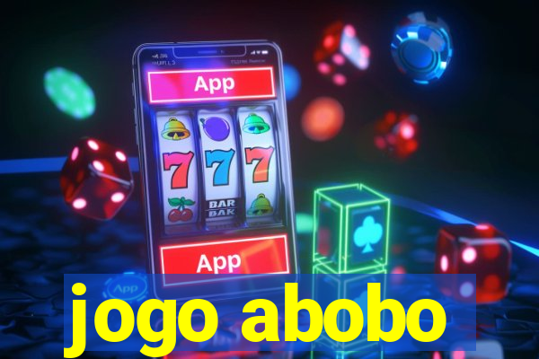 jogo abobo