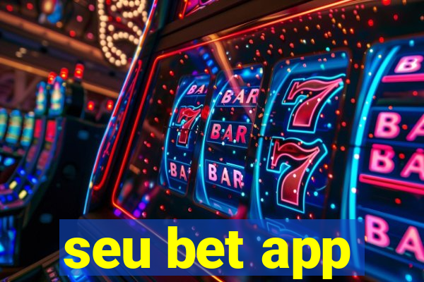 seu bet app