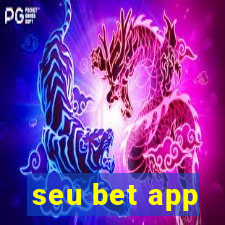 seu bet app