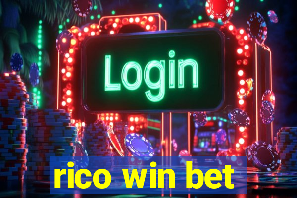 rico win bet