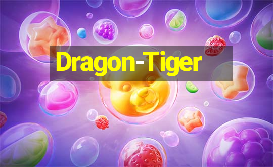 Dragon-Tiger