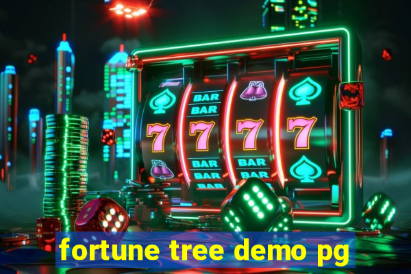 fortune tree demo pg