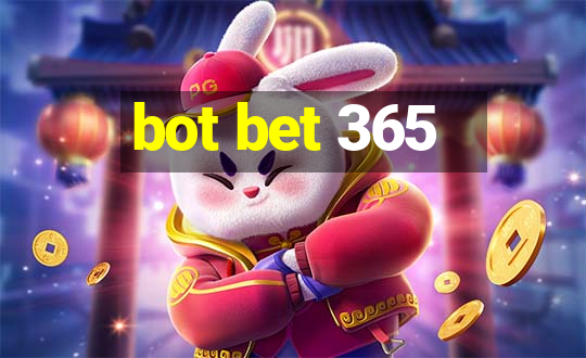 bot bet 365