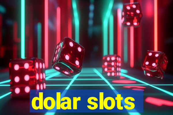 dolar slots