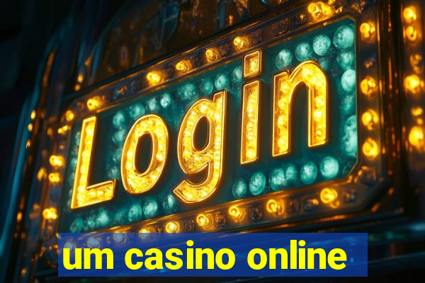 um casino online