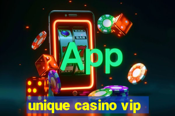 unique casino vip