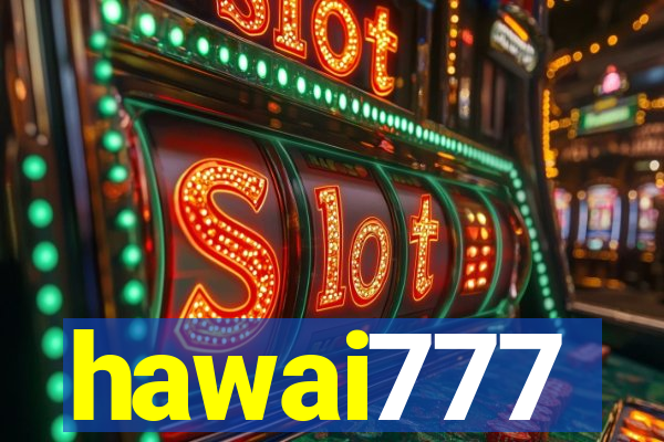 hawai777