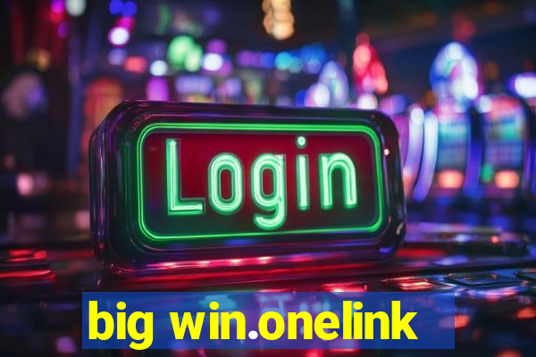 big win.onelink