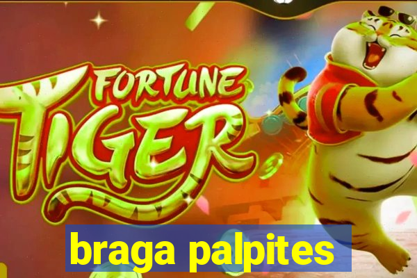 braga palpites