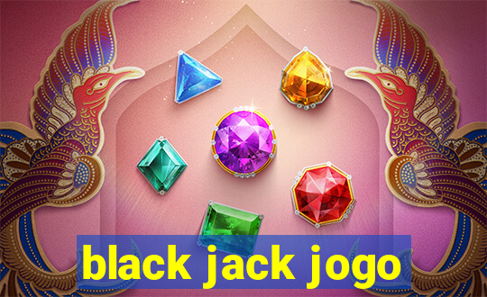 black jack jogo