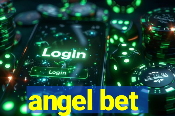 angel bet