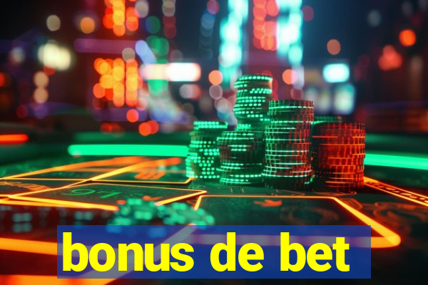 bonus de bet