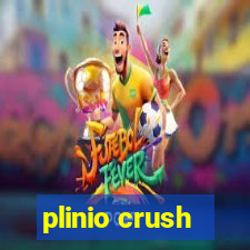 plinio crush