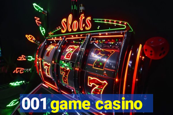 001 game casino