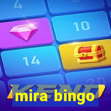 mira bingo