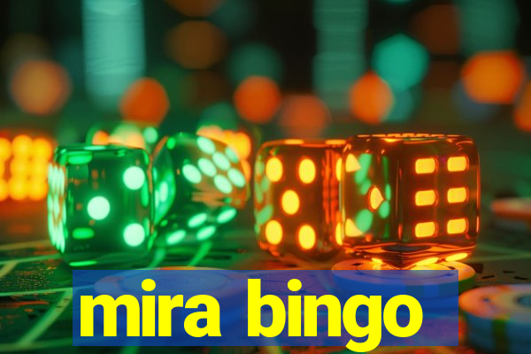 mira bingo