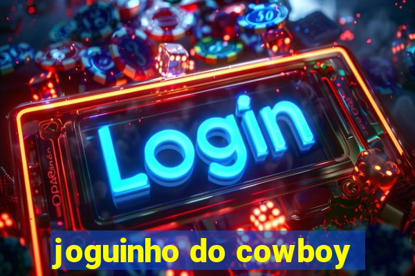 joguinho do cowboy