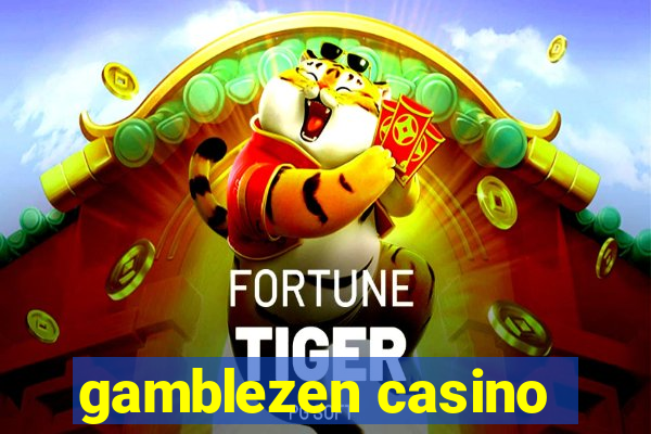 gamblezen casino