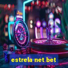 estrela net bet