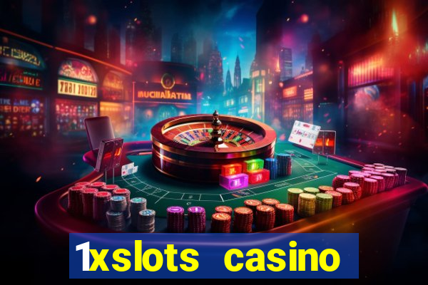 1xslots casino welcome bonus