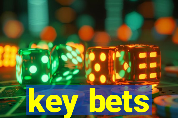 key bets