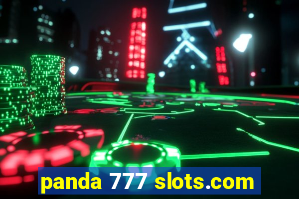 panda 777 slots.com