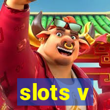 slots v