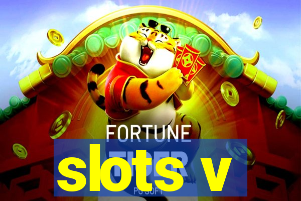 slots v