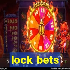 lock bets