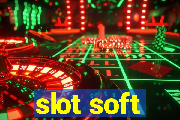 slot soft