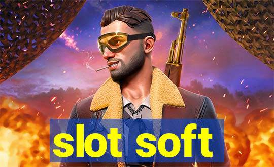 slot soft