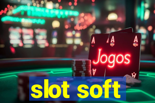 slot soft