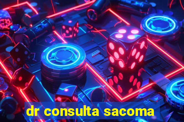 dr consulta sacoma