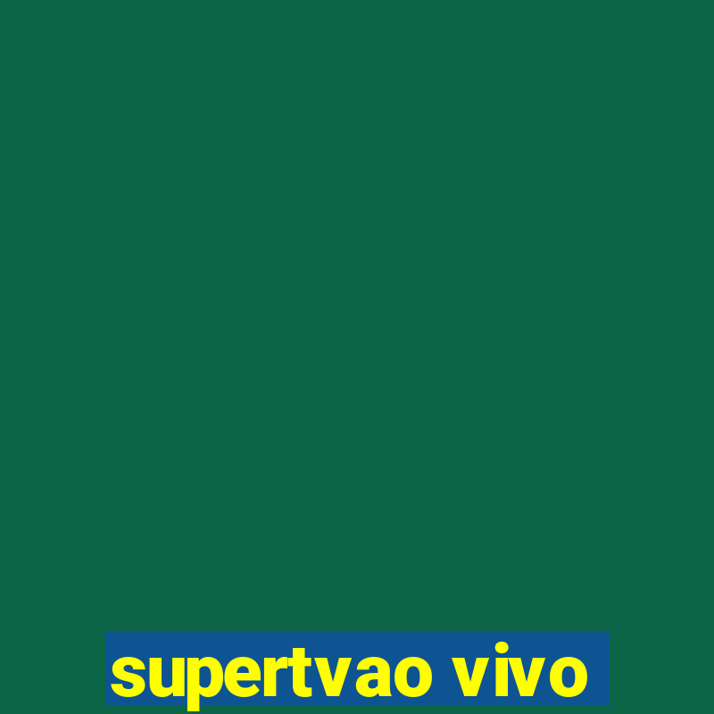 supertvao vivo