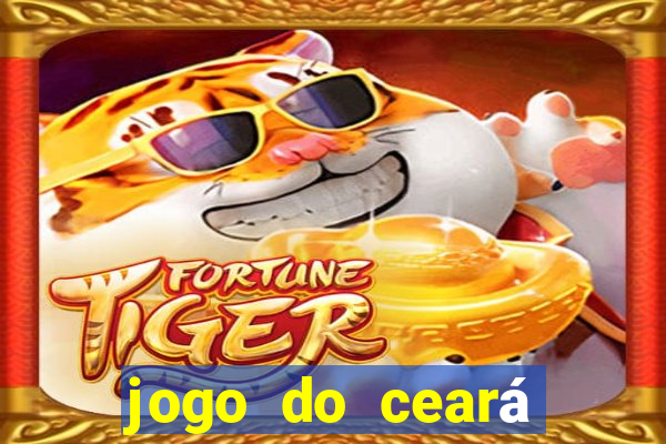 jogo do ceará onde assistir