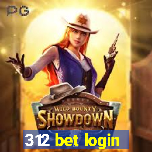 312 bet login