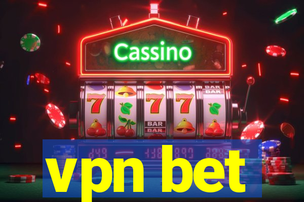 vpn bet