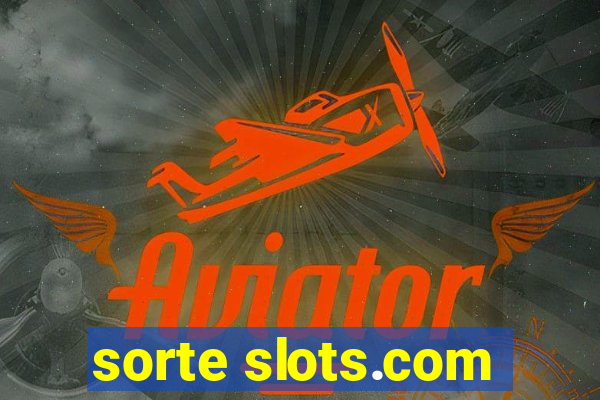 sorte slots.com