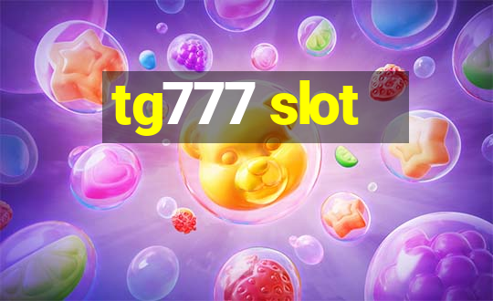 tg777 slot