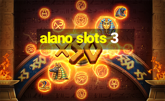 alano slots 3