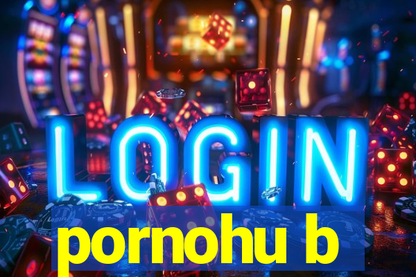 pornohu b