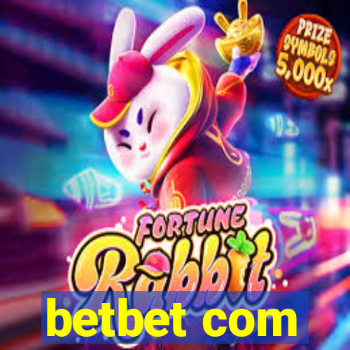 betbet com