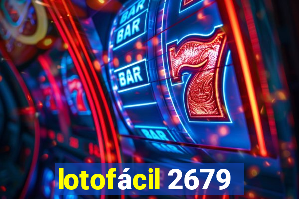 lotofácil 2679