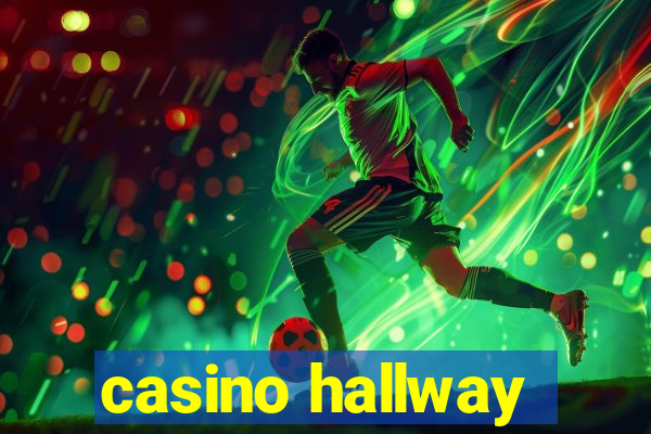 casino hallway