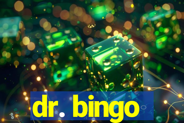 dr. bingo