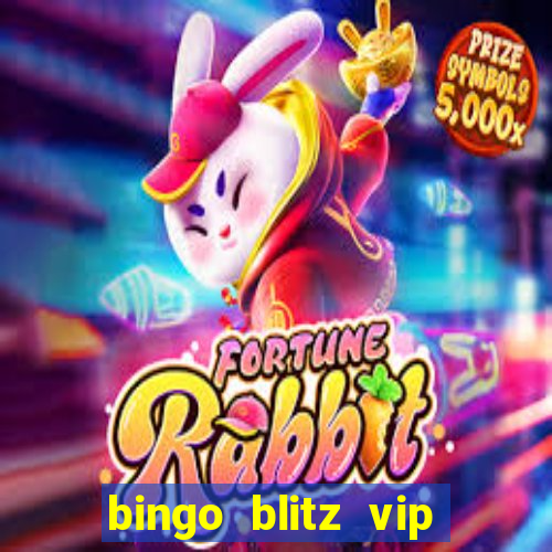 bingo blitz vip pro download