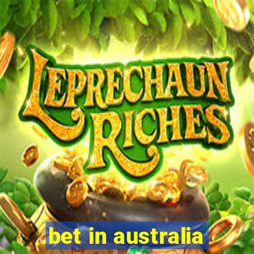 bet in australia