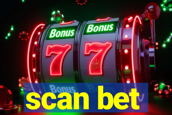 scan bet